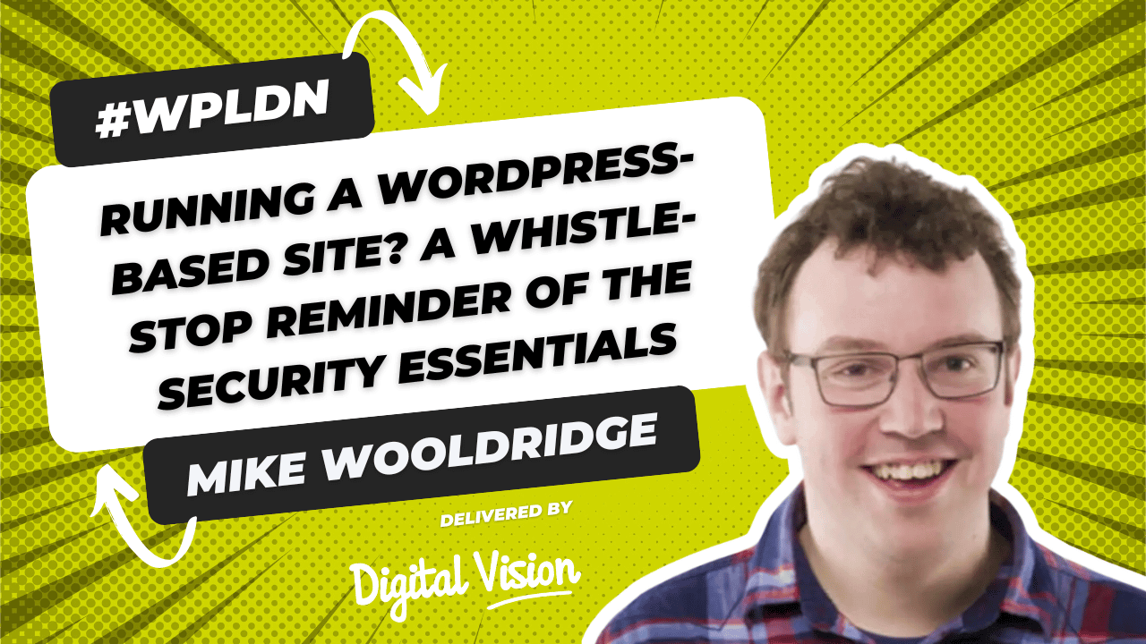 An event poster for #WPLDN featuring a presentation on WordPress security essentials.